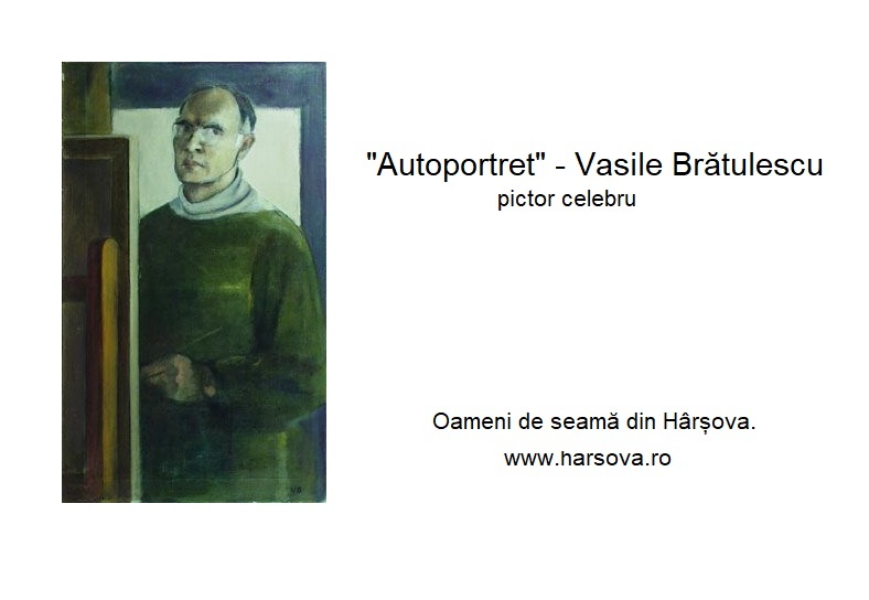 Vasile Bratulescu - Oameni de seama din Harsova
